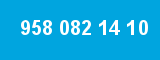 958 082 14 10 958 082 14 10